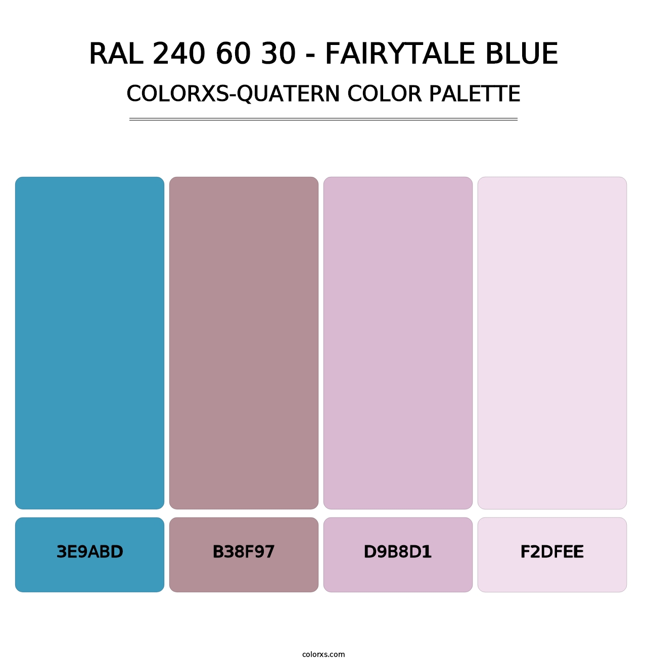 RAL 240 60 30 - Fairytale Blue - Colorxs Quatern Palette