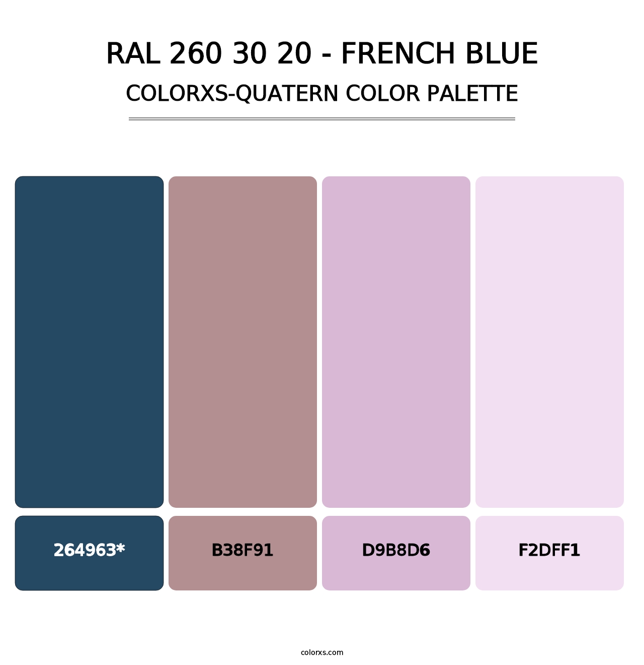 RAL 260 30 20 - French Blue - Colorxs Quatern Palette