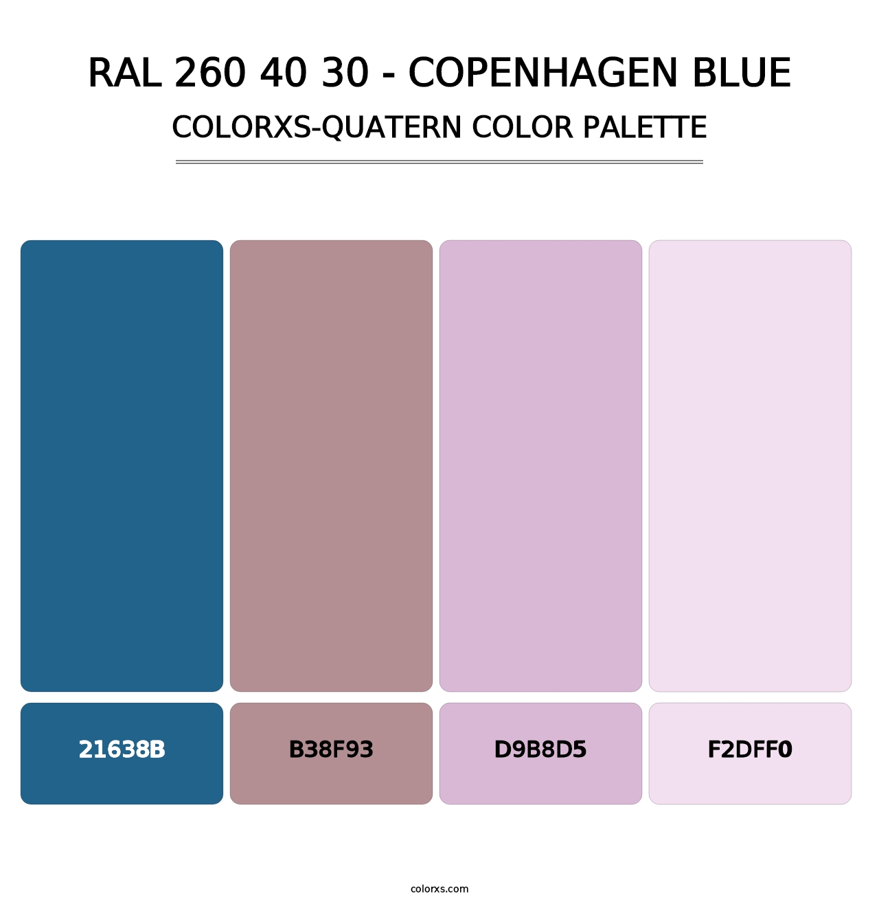 RAL 260 40 30 - Copenhagen Blue - Colorxs Quatern Palette