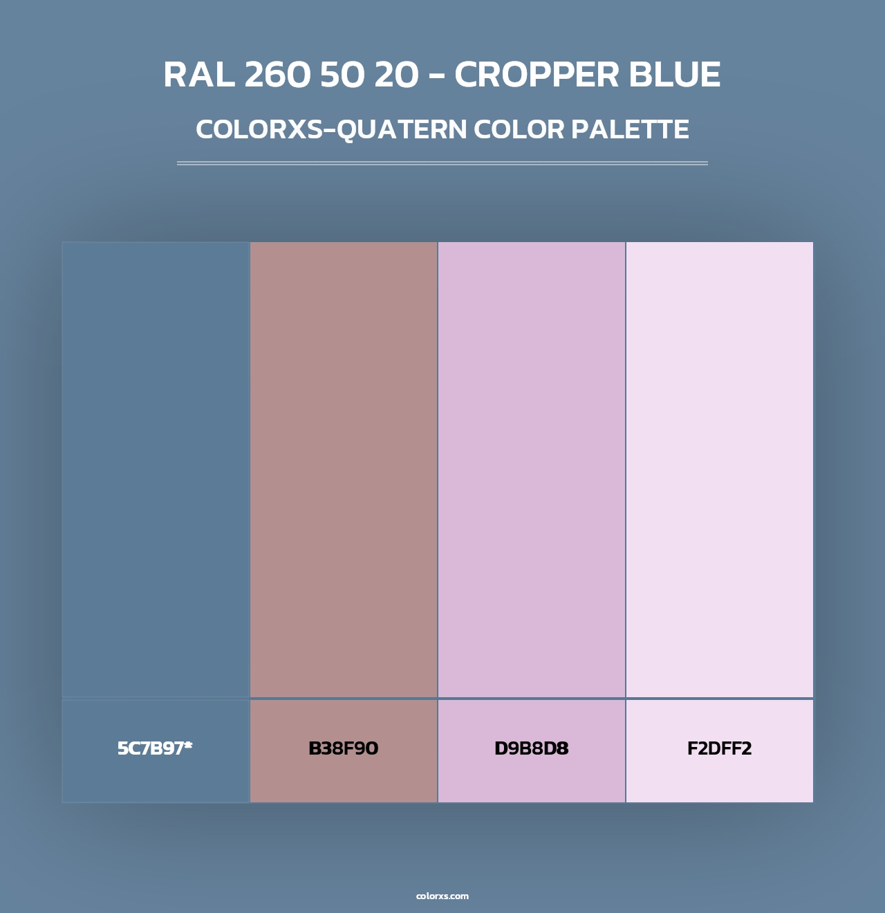RAL 260 50 20 - Cropper Blue - Colorxs Quad Palette