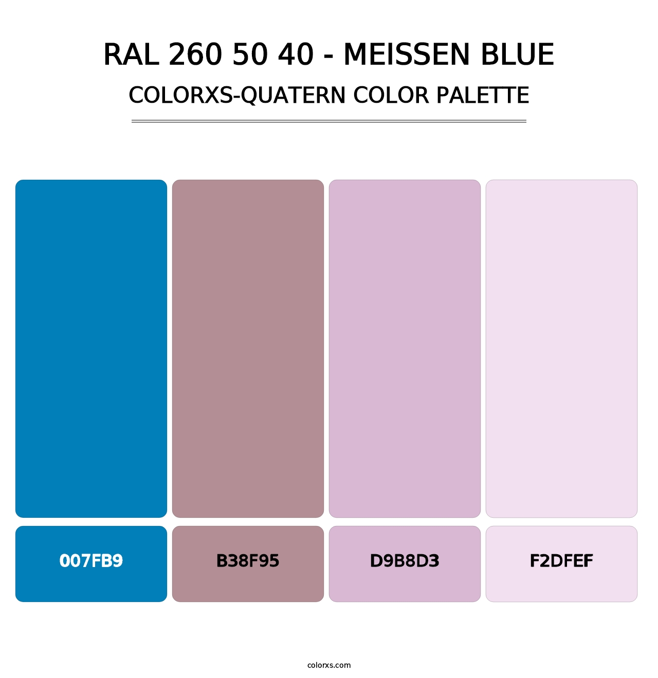 RAL 260 50 40 - Meissen Blue - Colorxs Quatern Palette