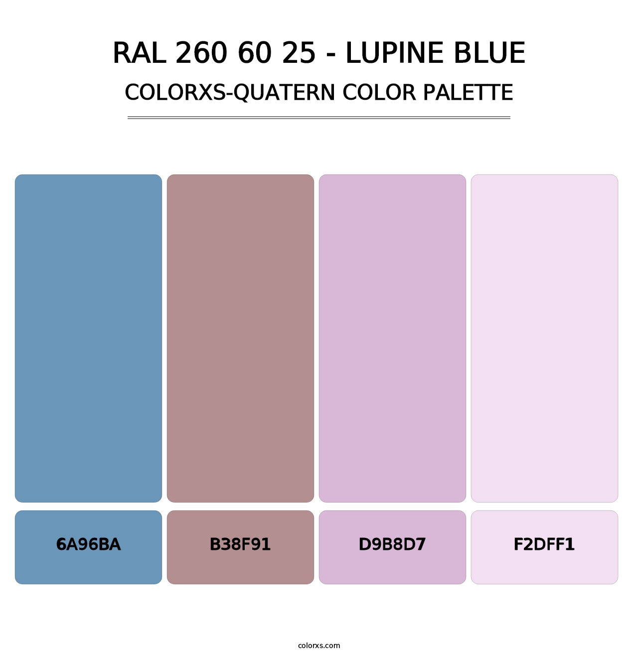 RAL 260 60 25 - Lupine Blue - Colorxs Quatern Palette