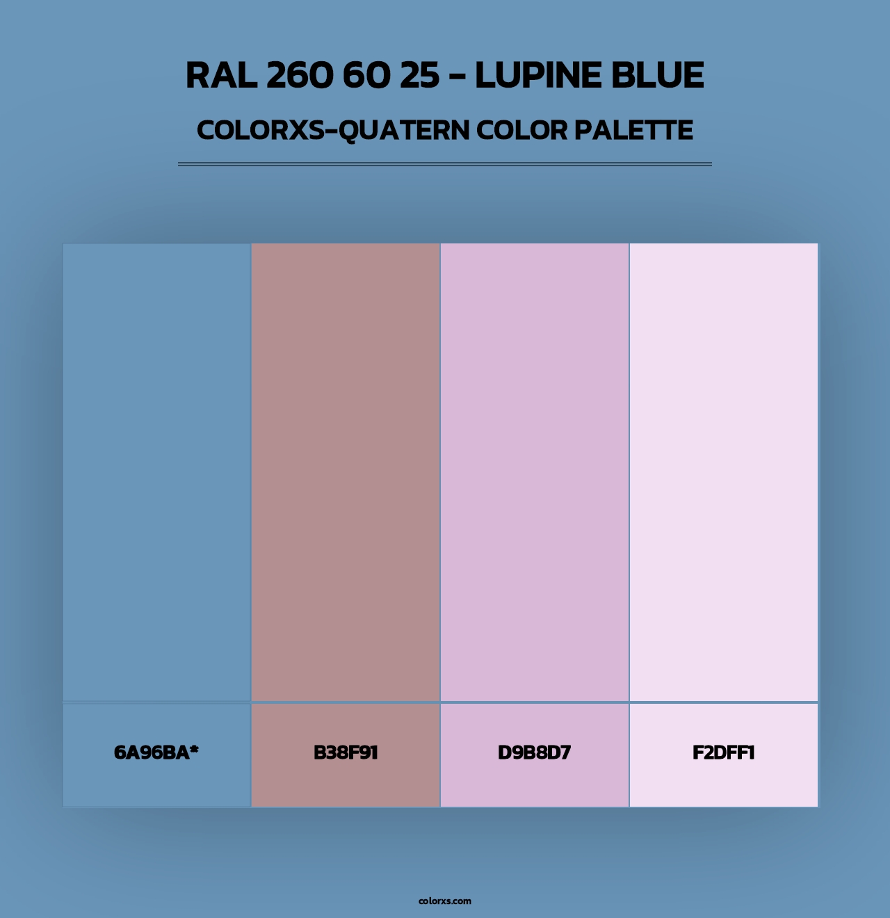 RAL 260 60 25 - Lupine Blue - Colorxs Quad Palette