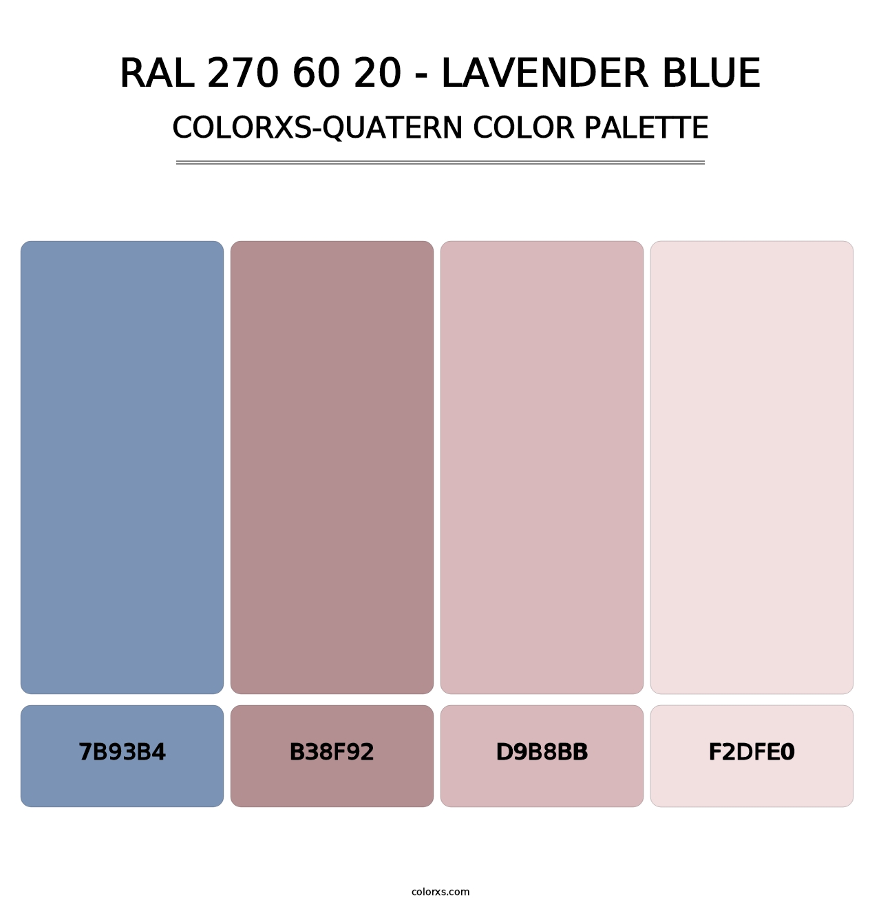 RAL 270 60 20 - Lavender Blue - Colorxs Quatern Palette
