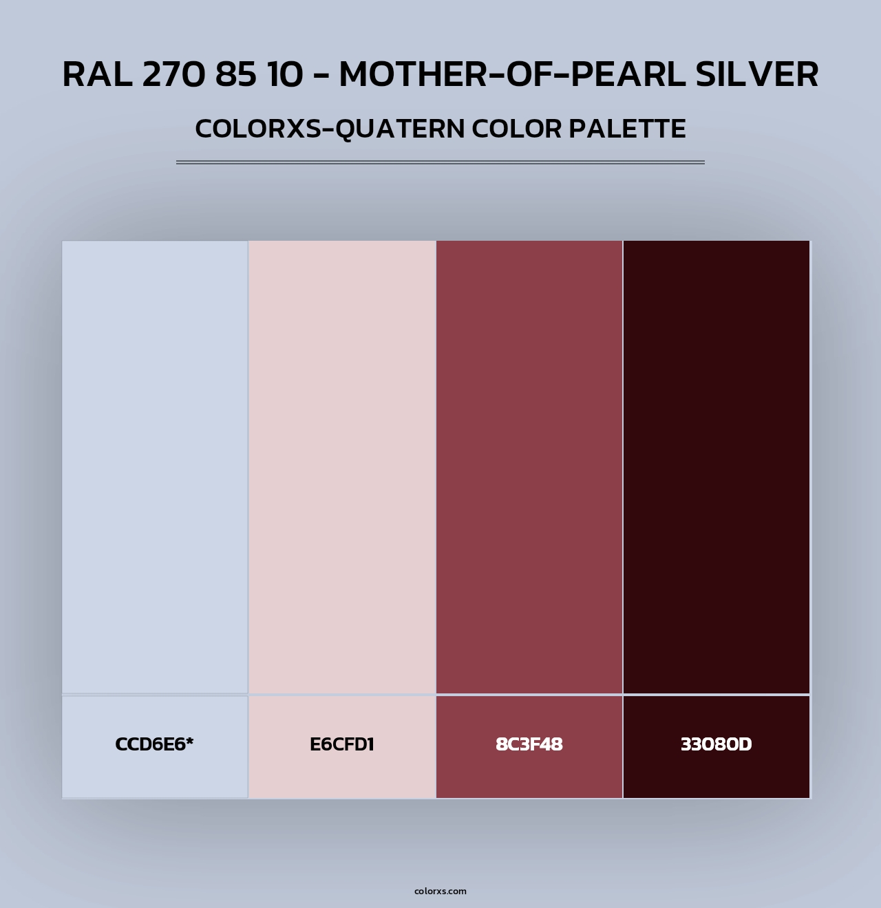 RAL 270 85 10 - Mother-Of-Pearl Silver - Colorxs Quad Palette
