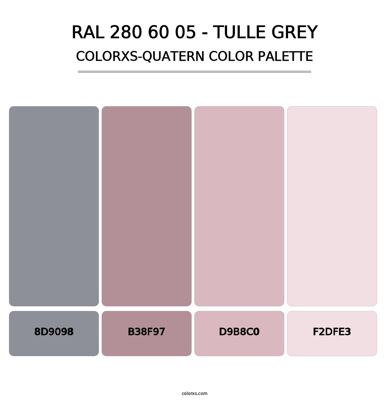 RAL 280 60 05 - Tulle Grey - Colorxs Quatern Palette