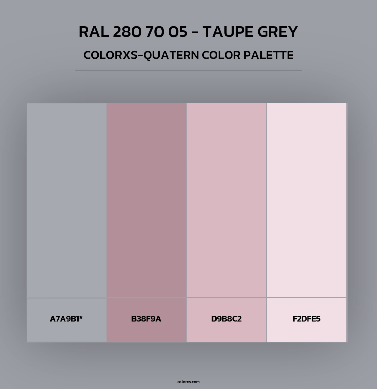 RAL 280 70 05 - Taupe Grey - Colorxs Quad Palette