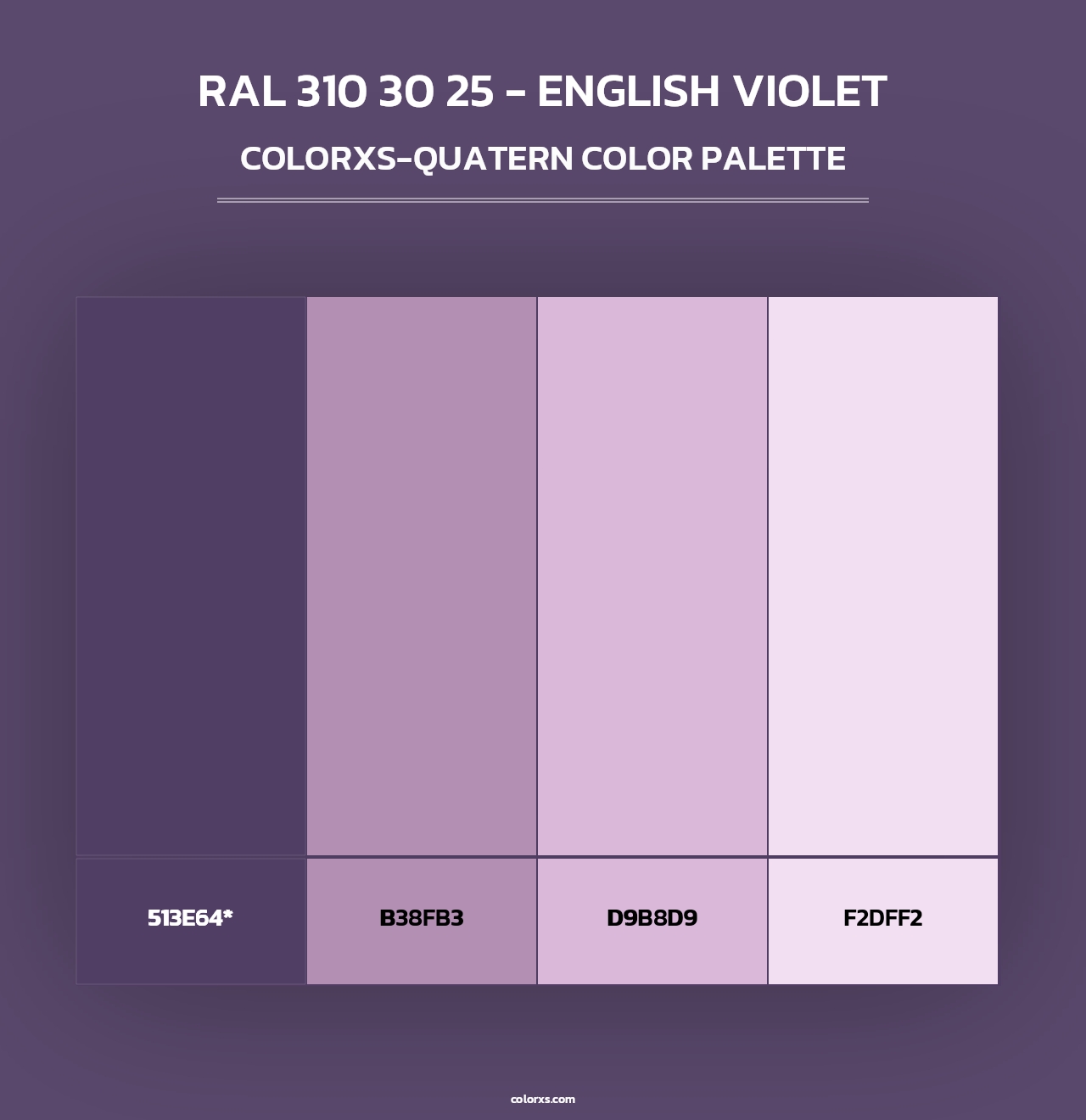 RAL 310 30 25 - English Violet - Colorxs Quad Palette