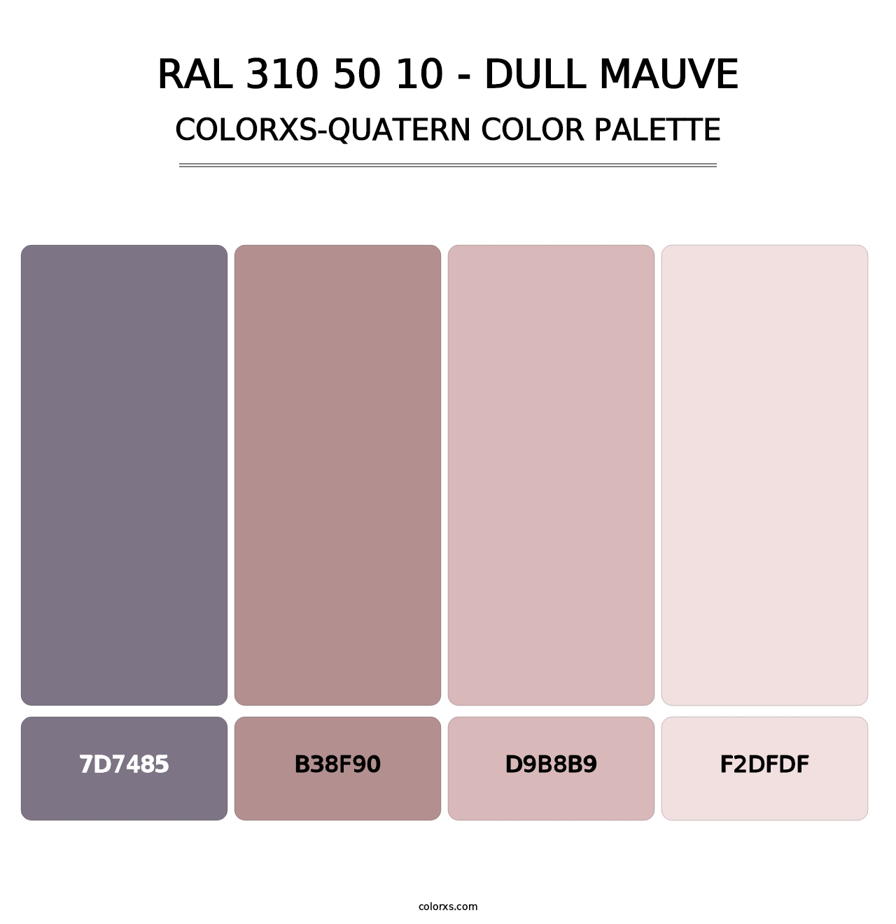 RAL 310 50 10 - Dull Mauve - Colorxs Quatern Palette
