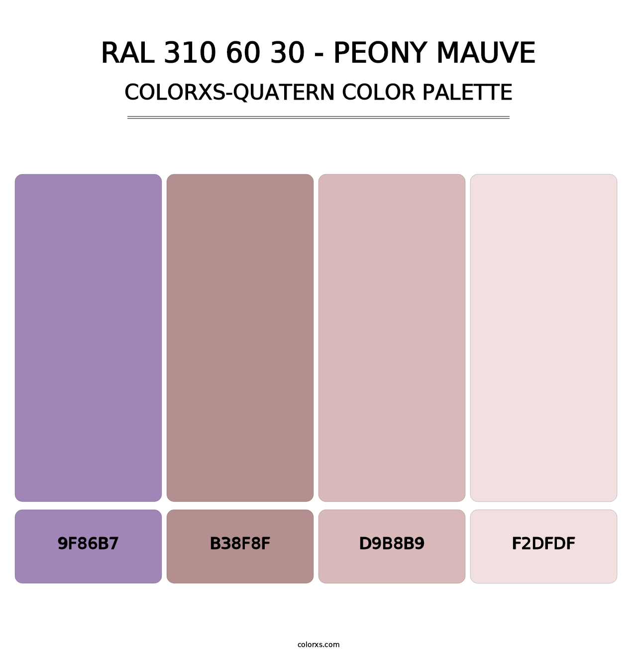 RAL 310 60 30 - Peony Mauve - Colorxs Quatern Palette