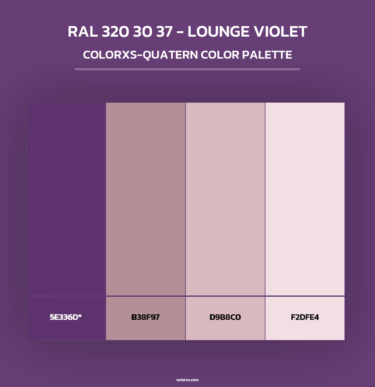 RAL 320 30 37 - Lounge Violet - Colorxs Quad Palette