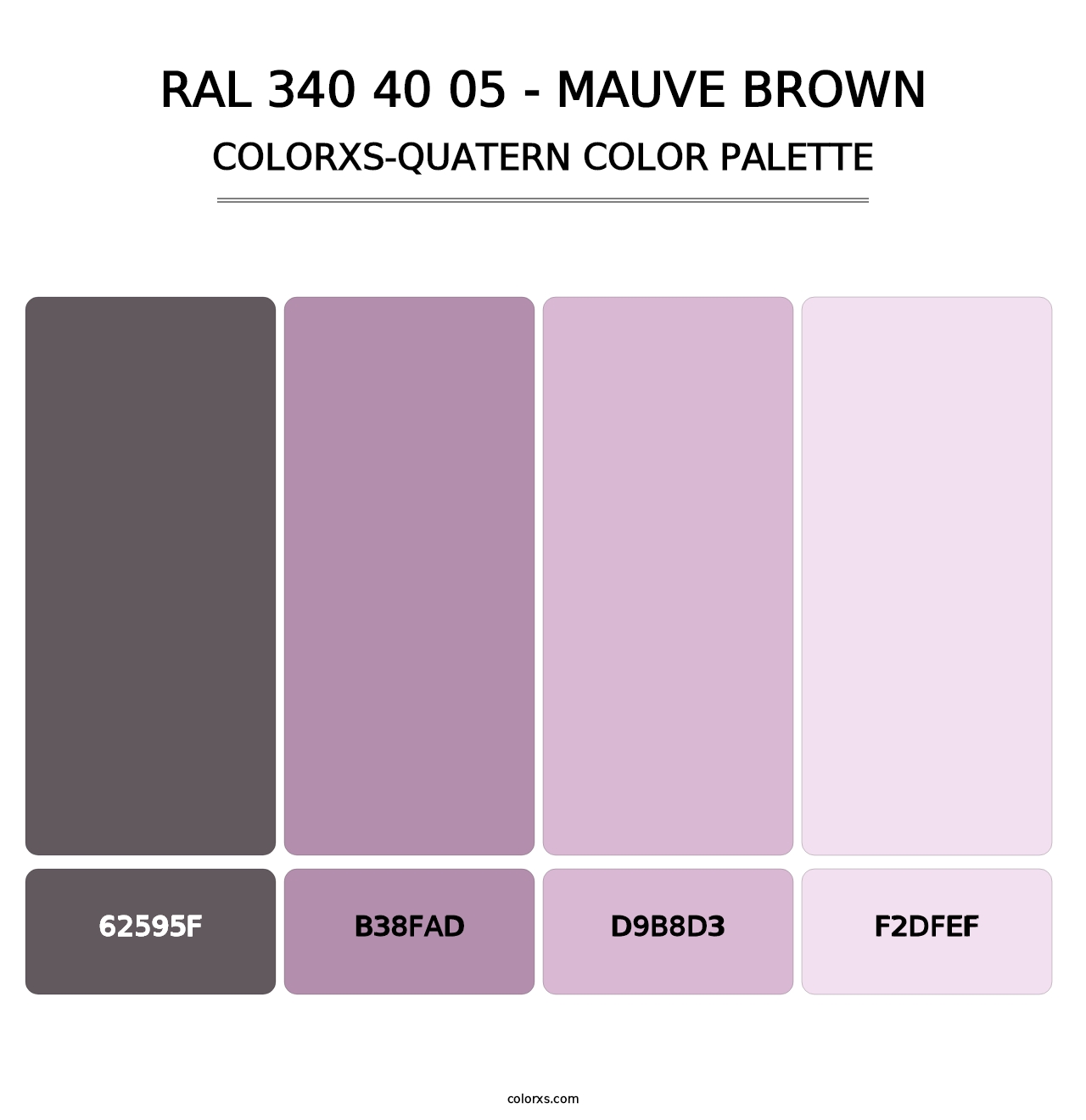 RAL 340 40 05 - Mauve Brown - Colorxs Quatern Palette