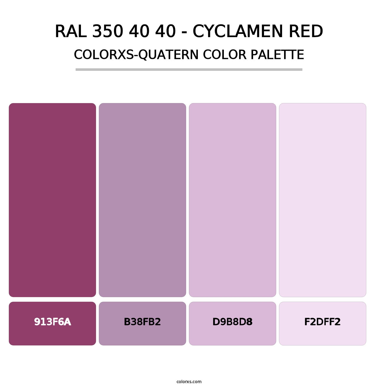 RAL 350 40 40 - Cyclamen Red - Colorxs Quatern Palette