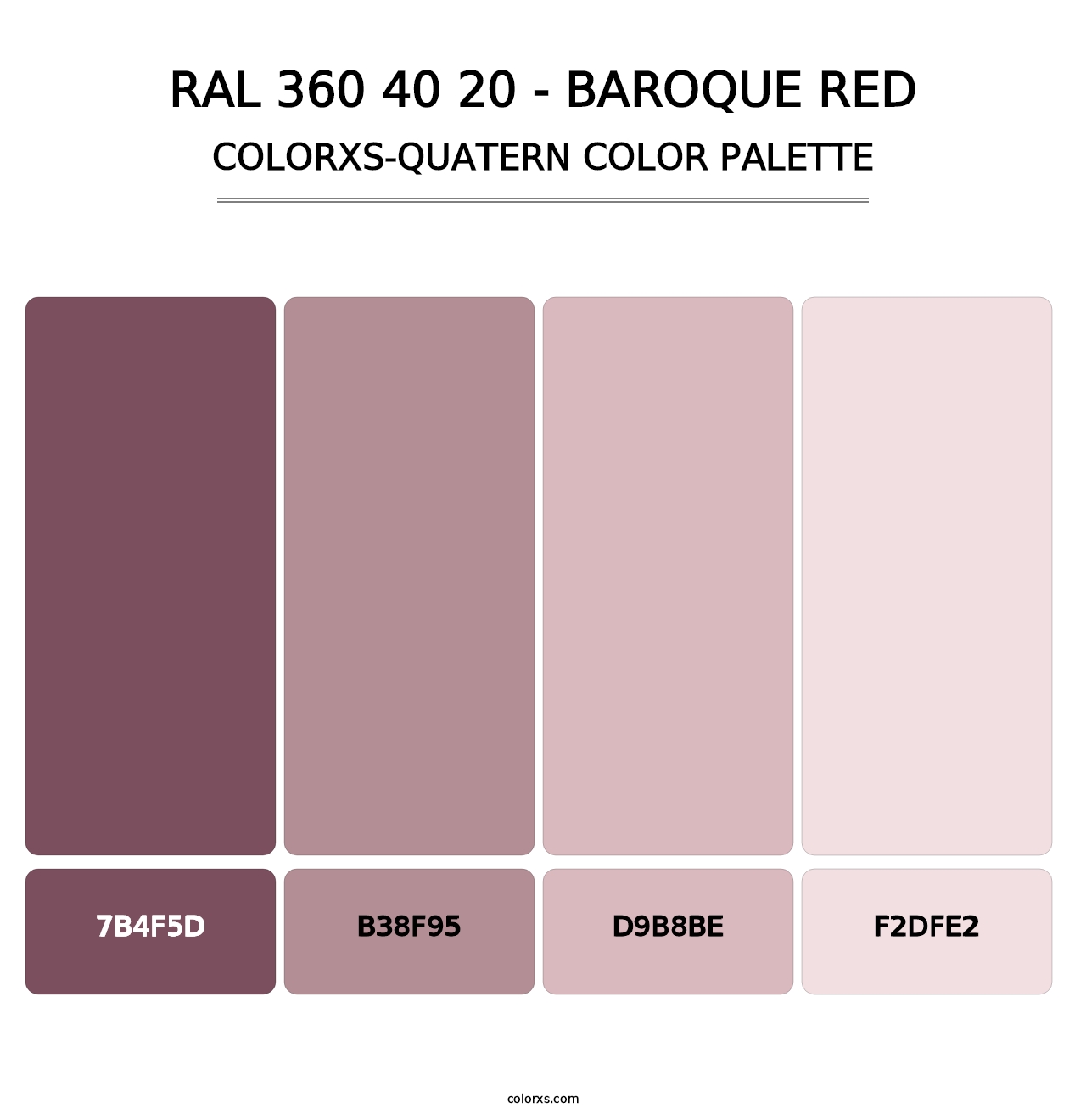 RAL 360 40 20 - Baroque Red - Colorxs Quatern Palette