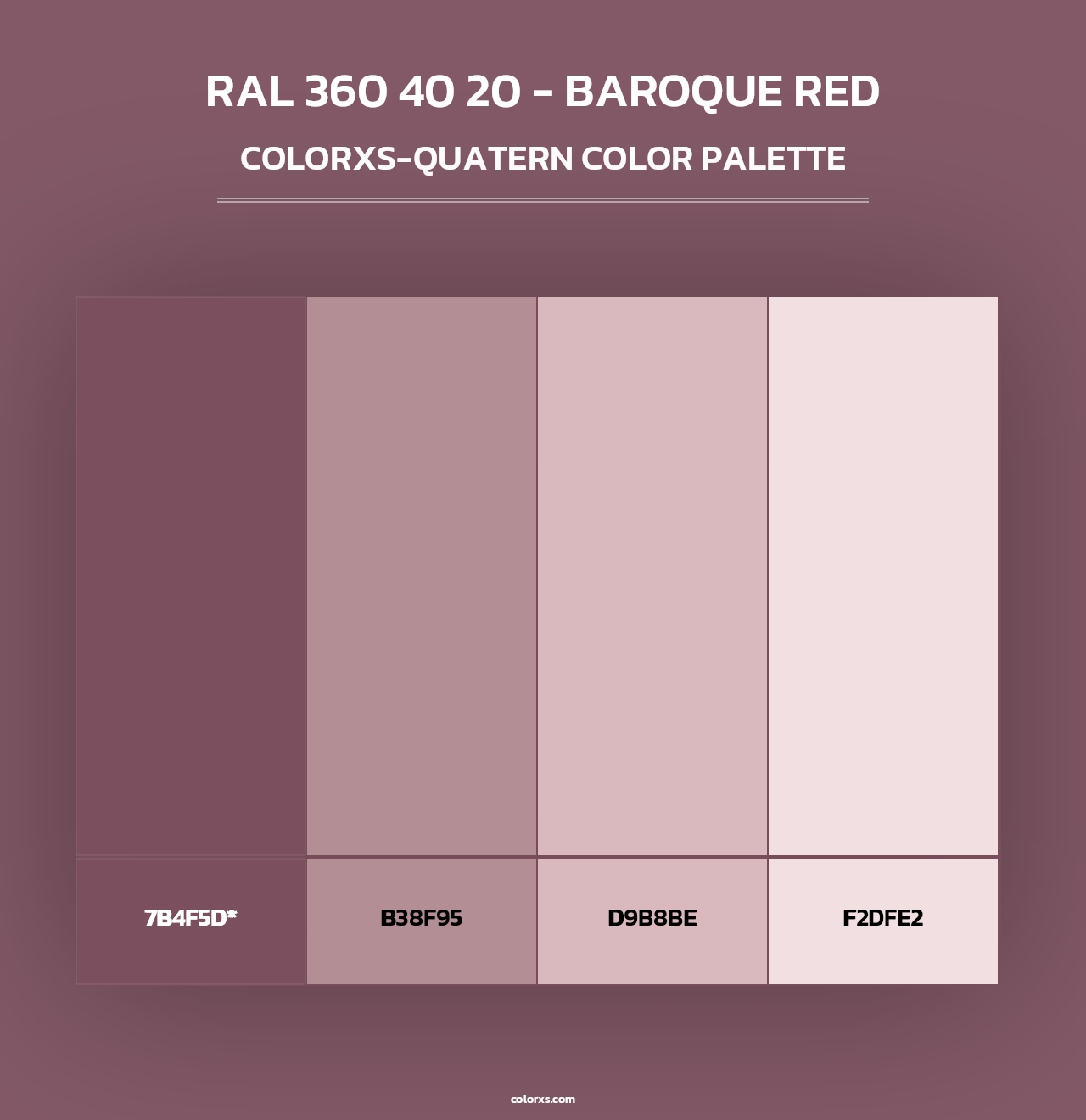 RAL 360 40 20 - Baroque Red - Colorxs Quad Palette