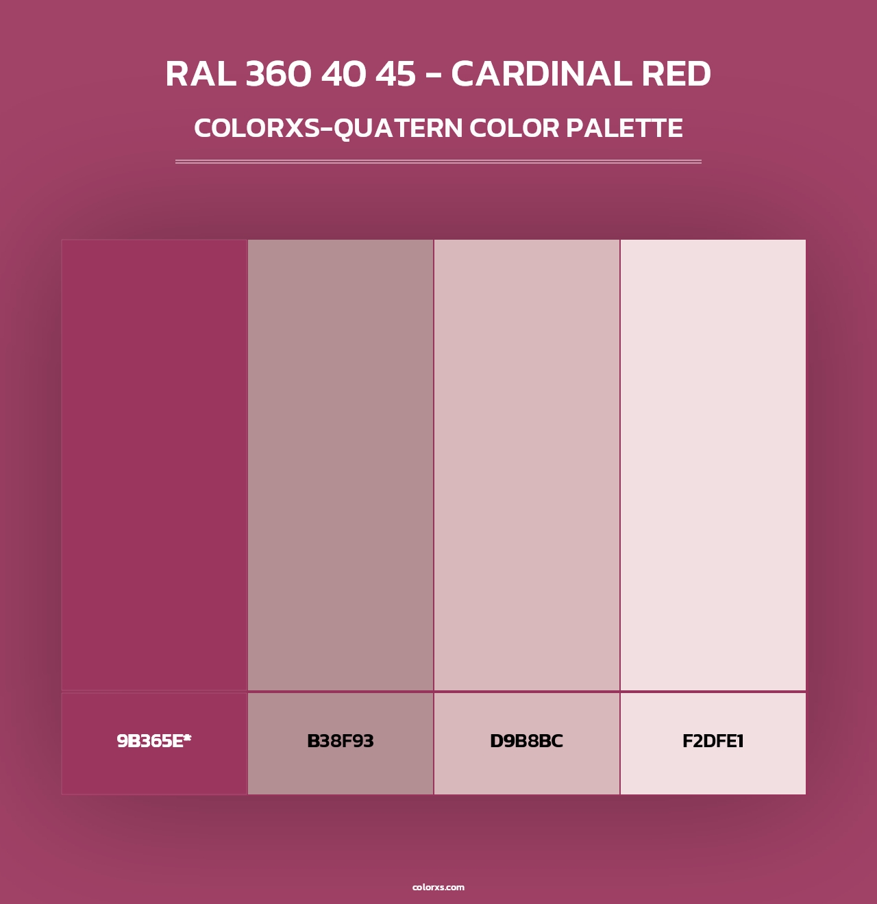 RAL 360 40 45 - Cardinal Red - Colorxs Quad Palette