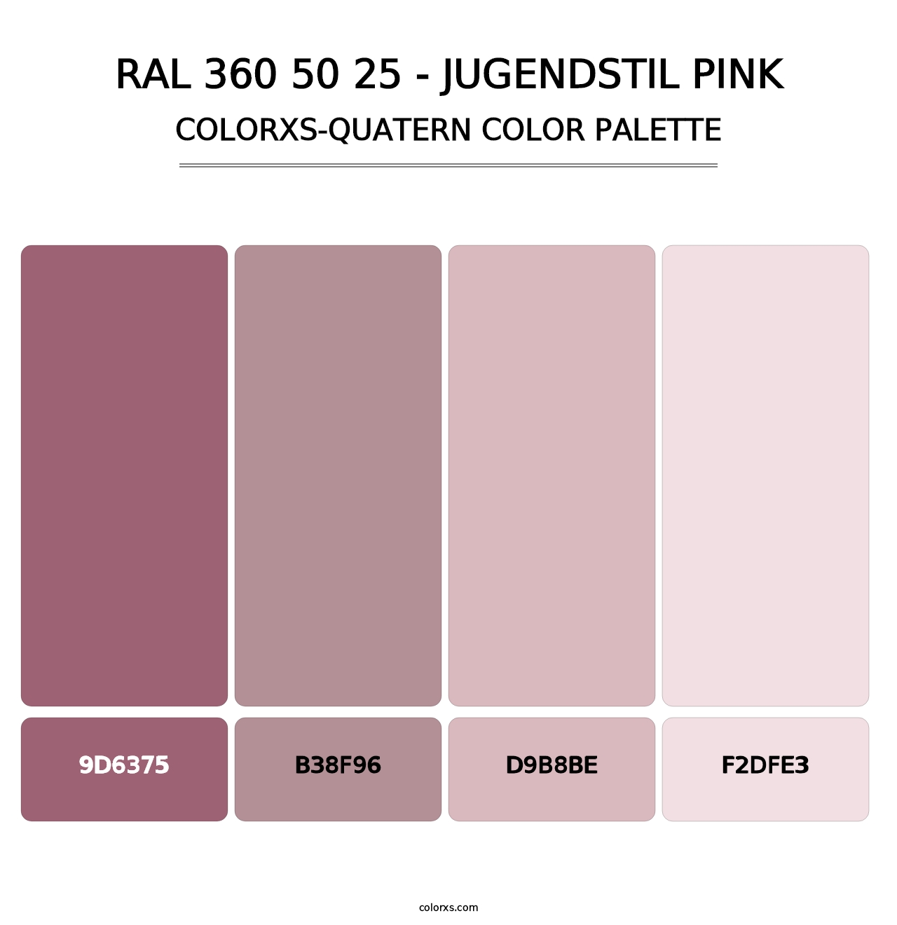 RAL 360 50 25 - Jugendstil Pink - Colorxs Quatern Palette