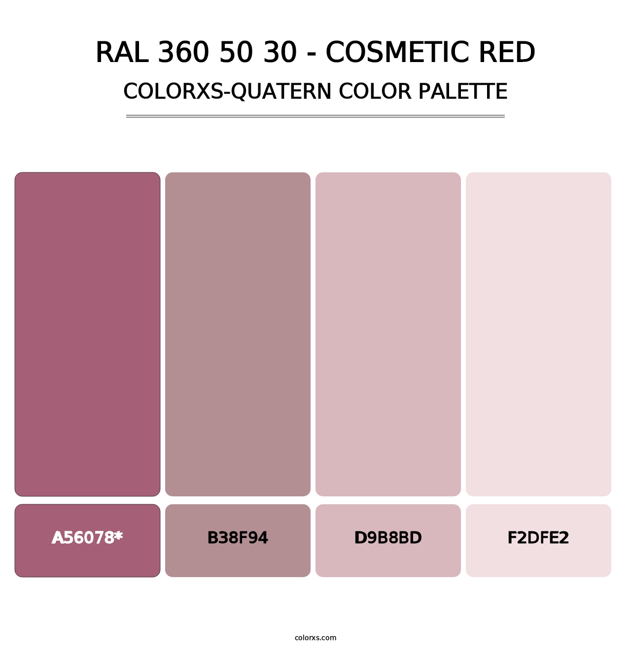 RAL 360 50 30 - Cosmetic Red - Colorxs Quatern Palette