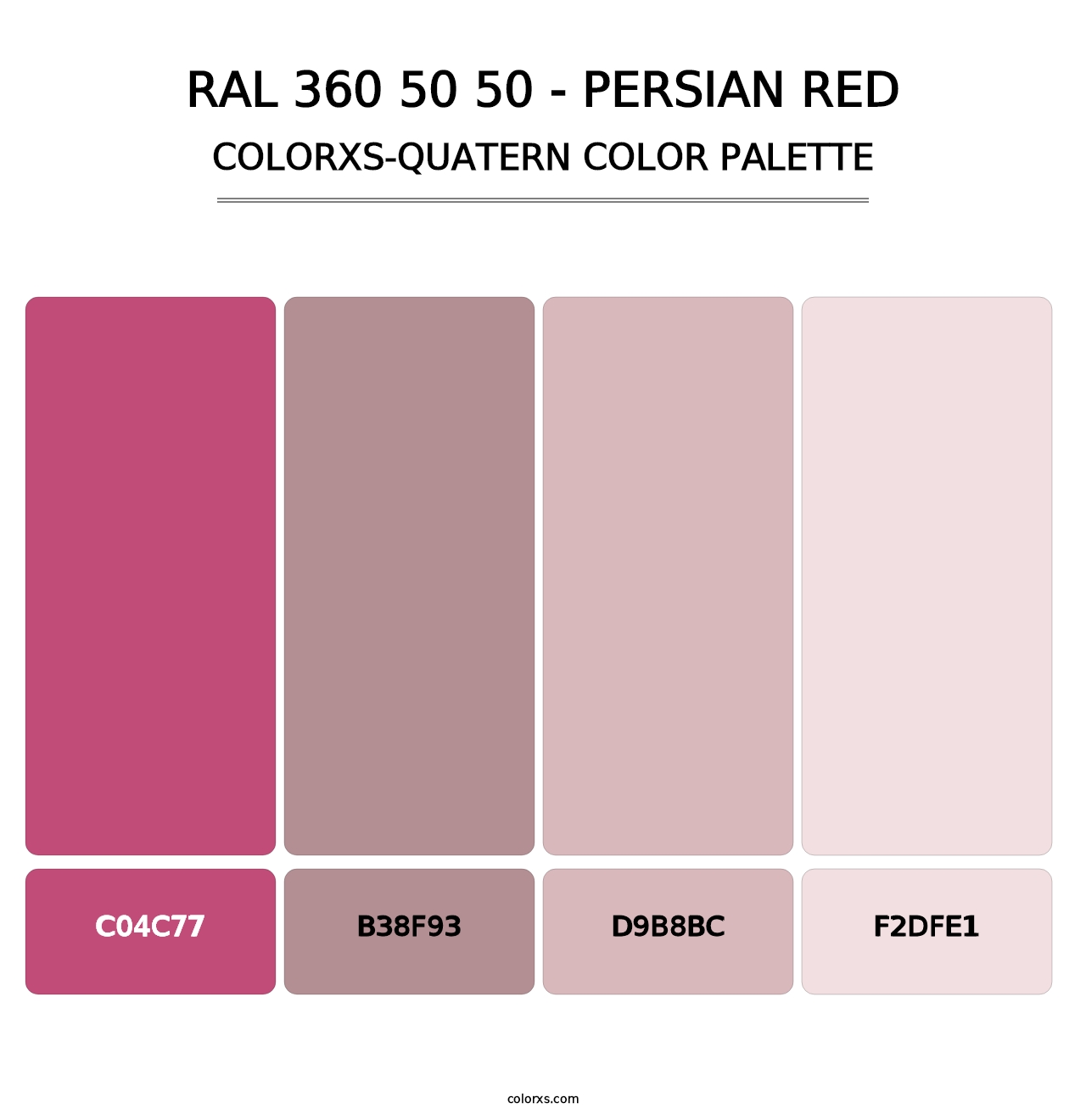 RAL 360 50 50 - Persian Red - Colorxs Quatern Palette