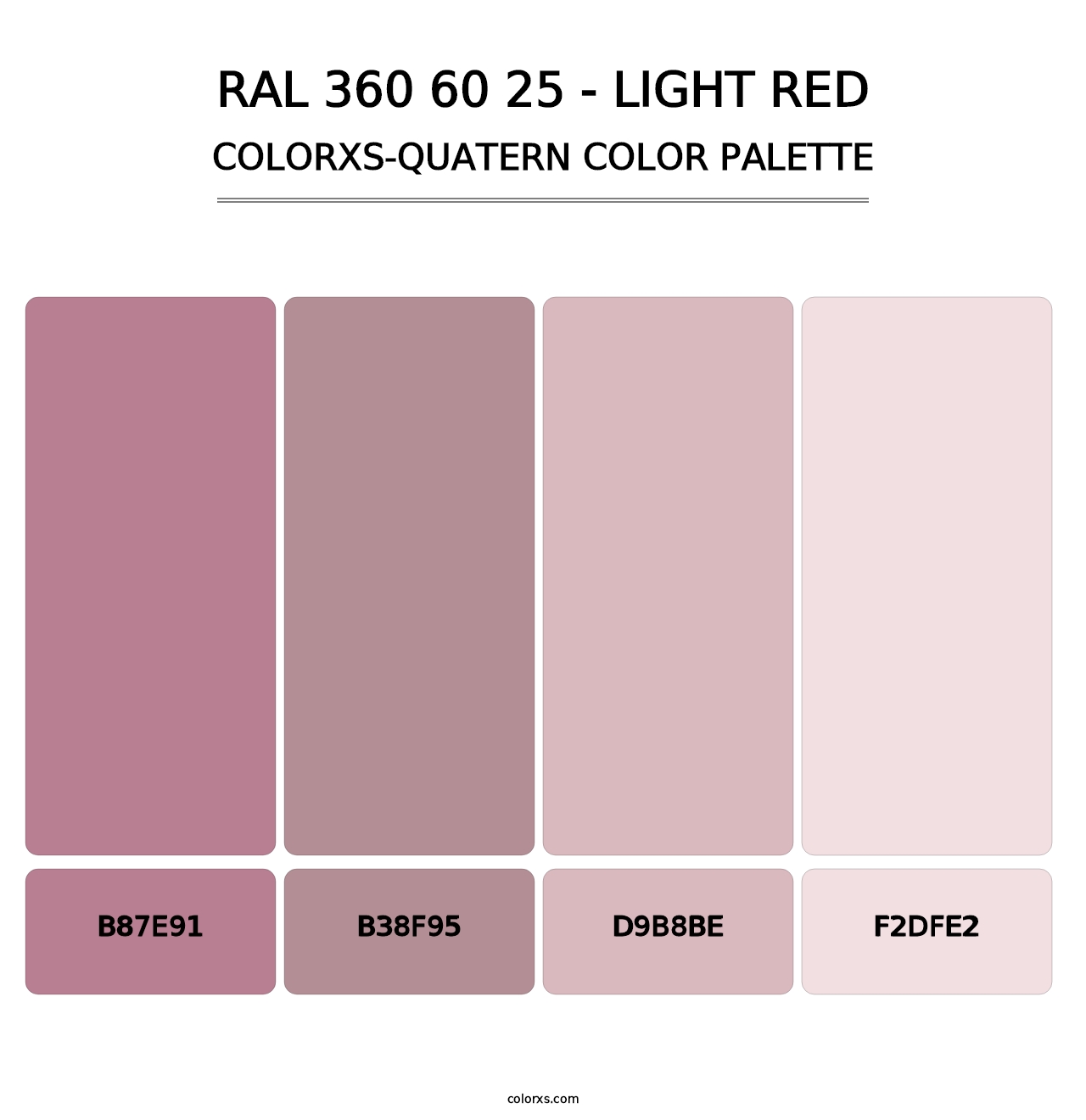 RAL 360 60 25 - Light Red - Colorxs Quatern Palette