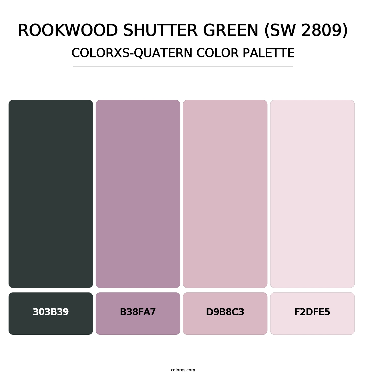 Rookwood Shutter Green (SW 2809) - Colorxs Quatern Palette