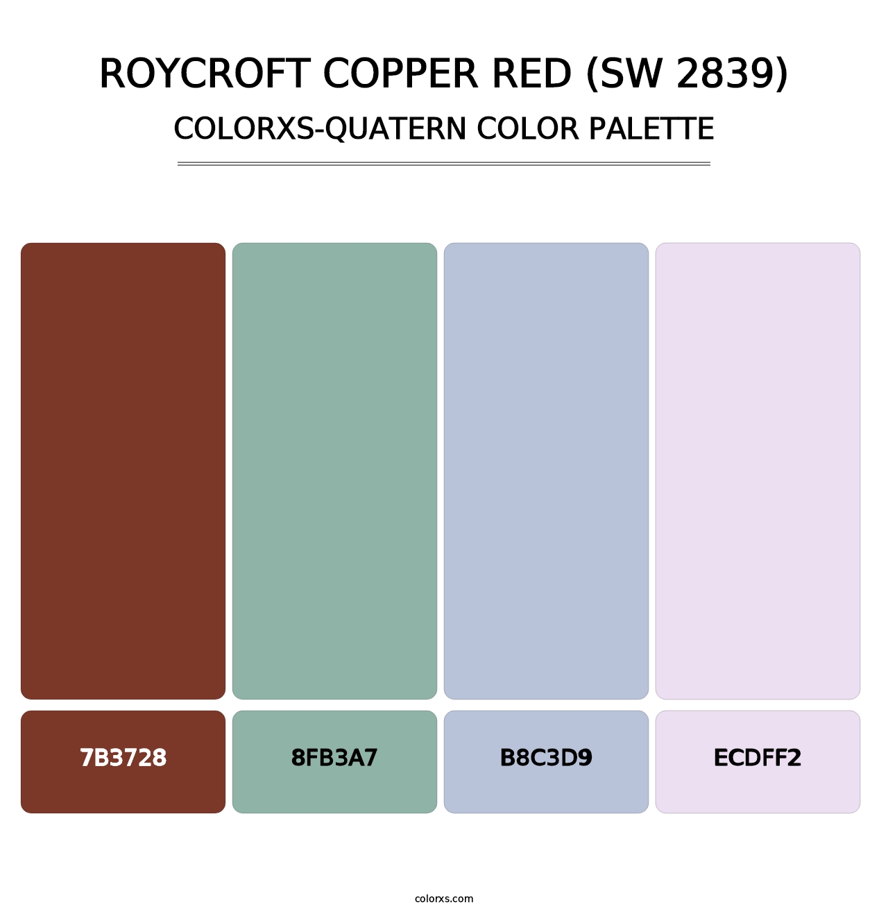Roycroft Copper Red (SW 2839) - Colorxs Quatern Palette