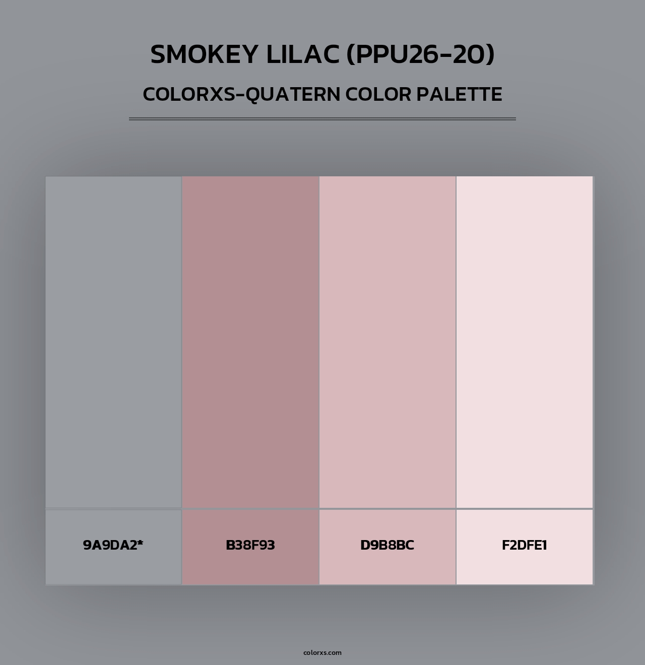 Smokey Lilac (PPU26-20) - Colorxs Quad Palette