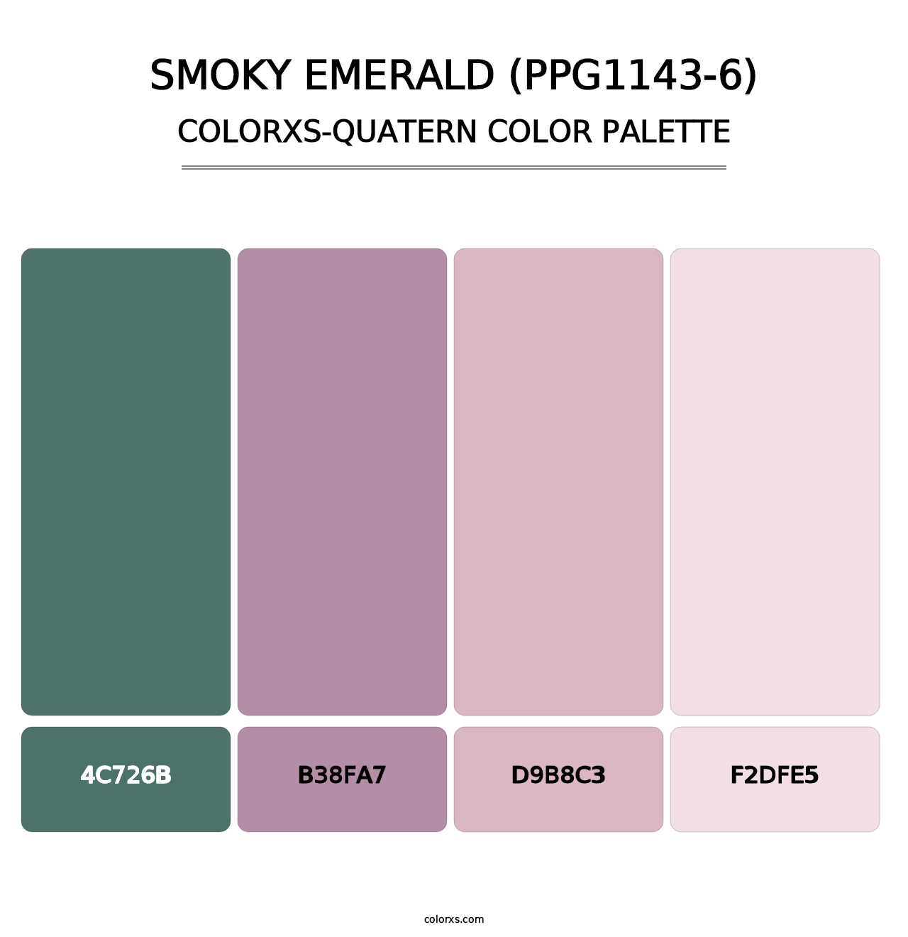 Smoky Emerald (PPG1143-6) - Colorxs Quatern Palette