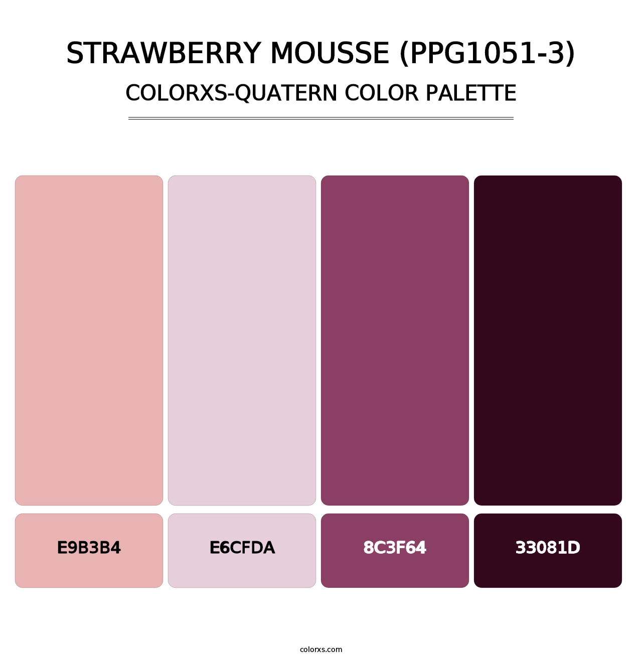 Strawberry Mousse (PPG1051-3) - Colorxs Quatern Palette