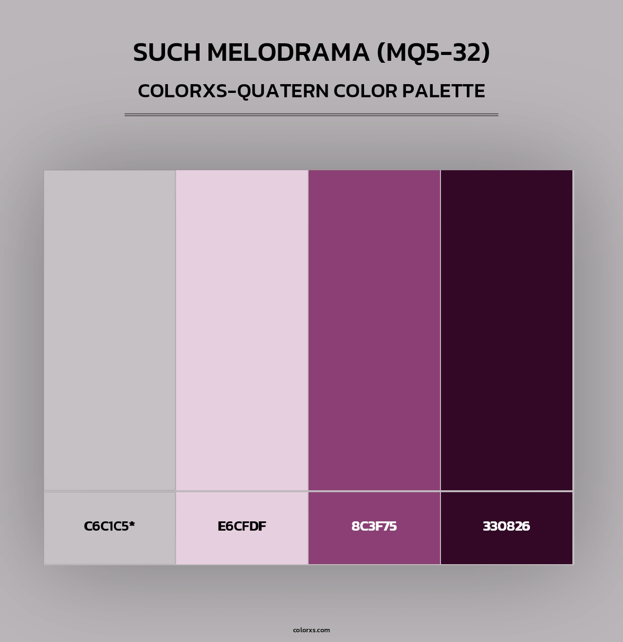 Such Melodrama (MQ5-32) - Colorxs Quad Palette