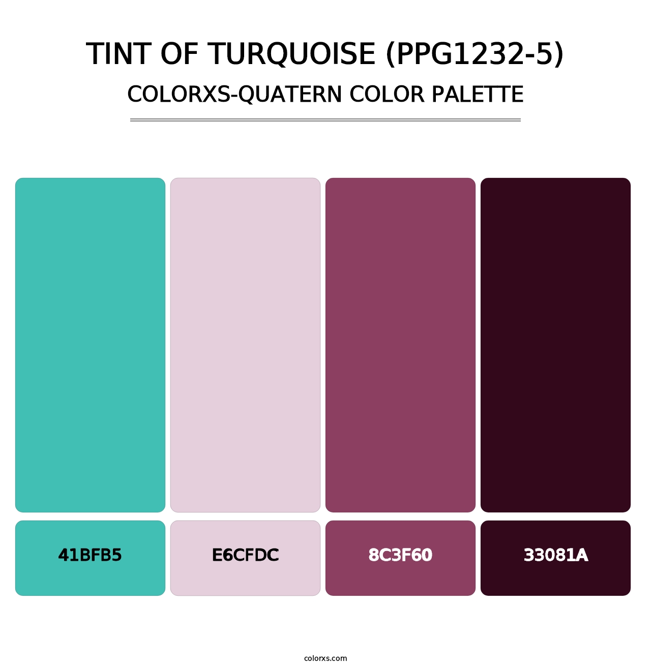 Tint Of Turquoise (PPG1232-5) - Colorxs Quatern Palette