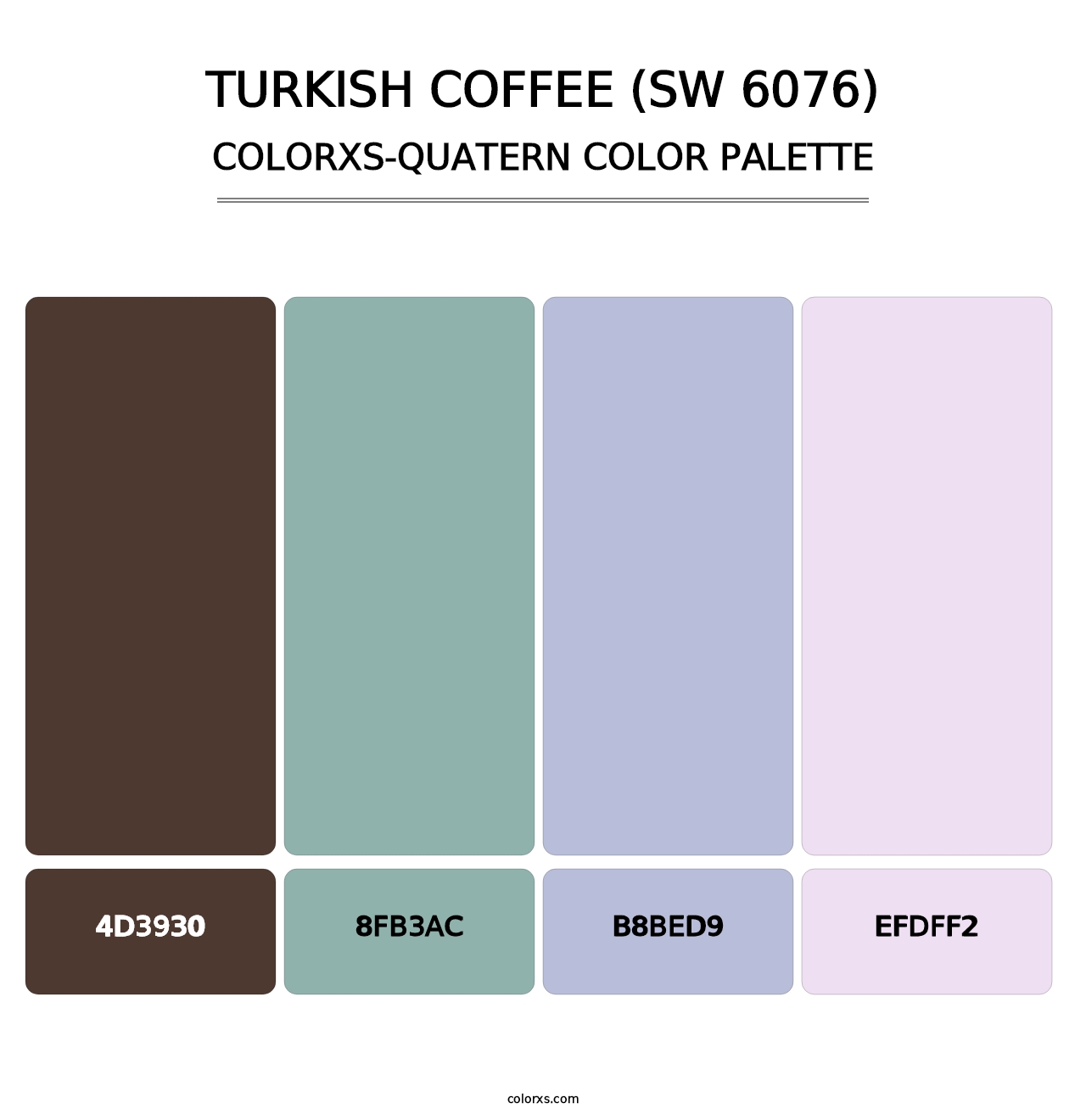 Turkish Coffee (SW 6076) - Colorxs Quatern Palette
