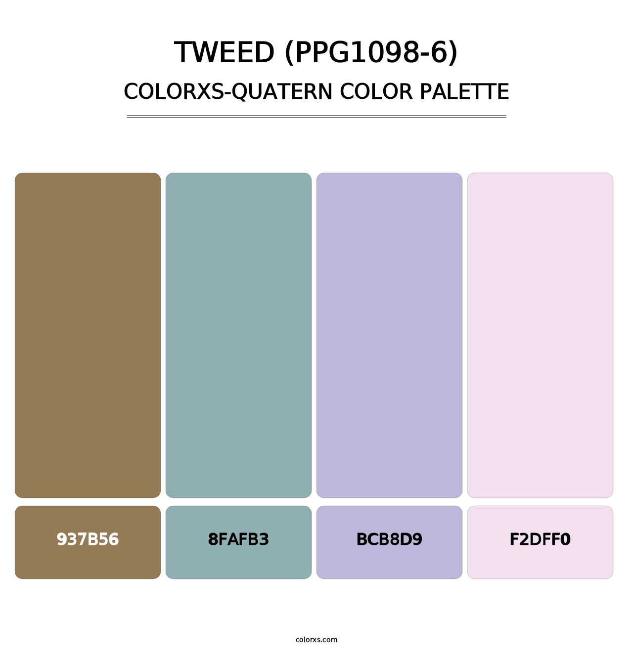 Tweed (PPG1098-6) - Colorxs Quatern Palette