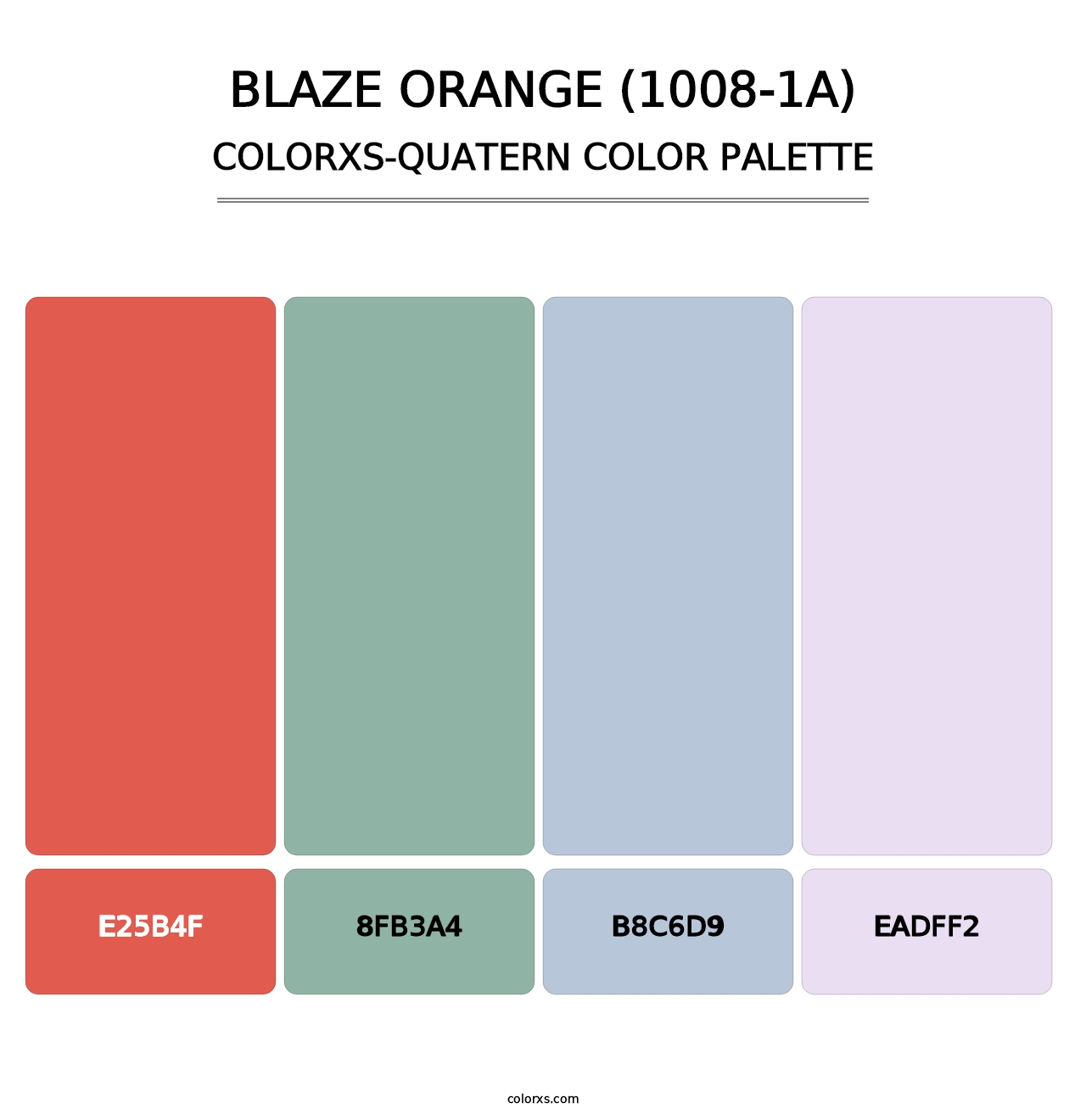 Blaze Orange (1008-1A) - Colorxs Quatern Palette