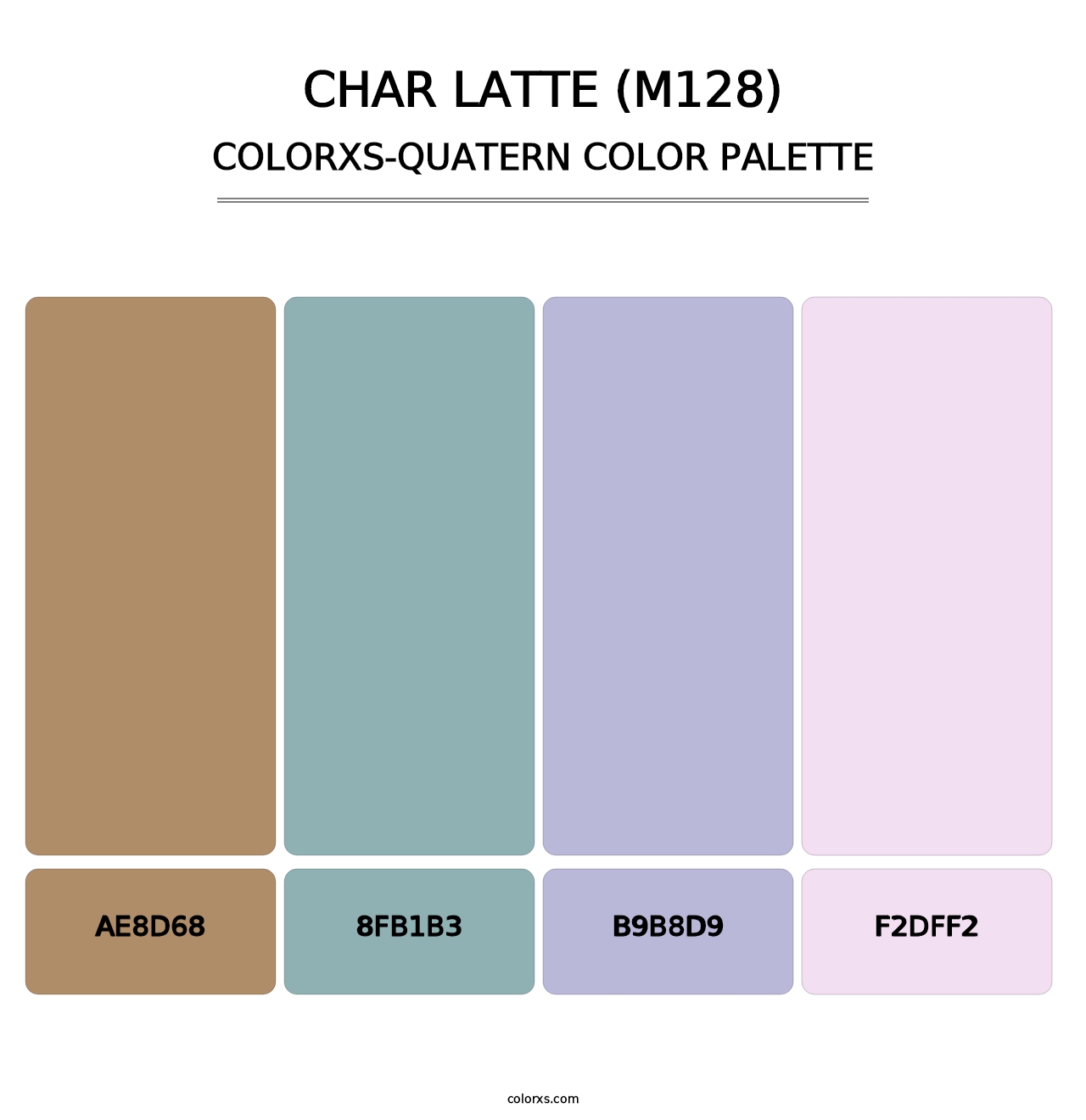 Char Latte (M128) - Colorxs Quatern Palette
