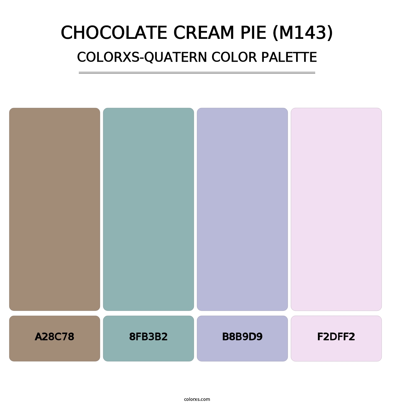 Chocolate Cream Pie (M143) - Colorxs Quatern Palette
