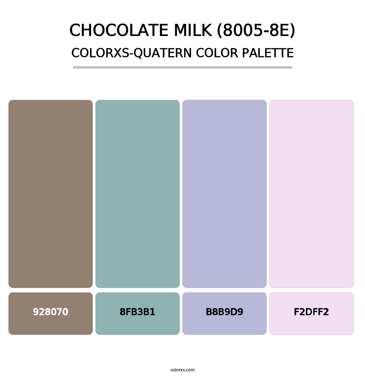 Chocolate Milk (8005-8E) - Colorxs Quatern Palette