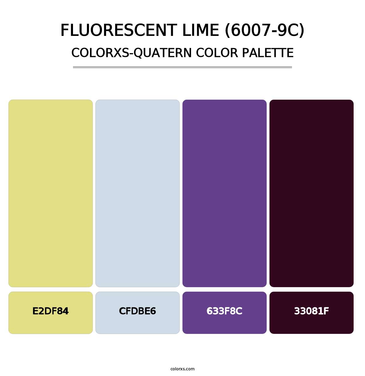 Fluorescent Lime (6007-9C) - Colorxs Quatern Palette