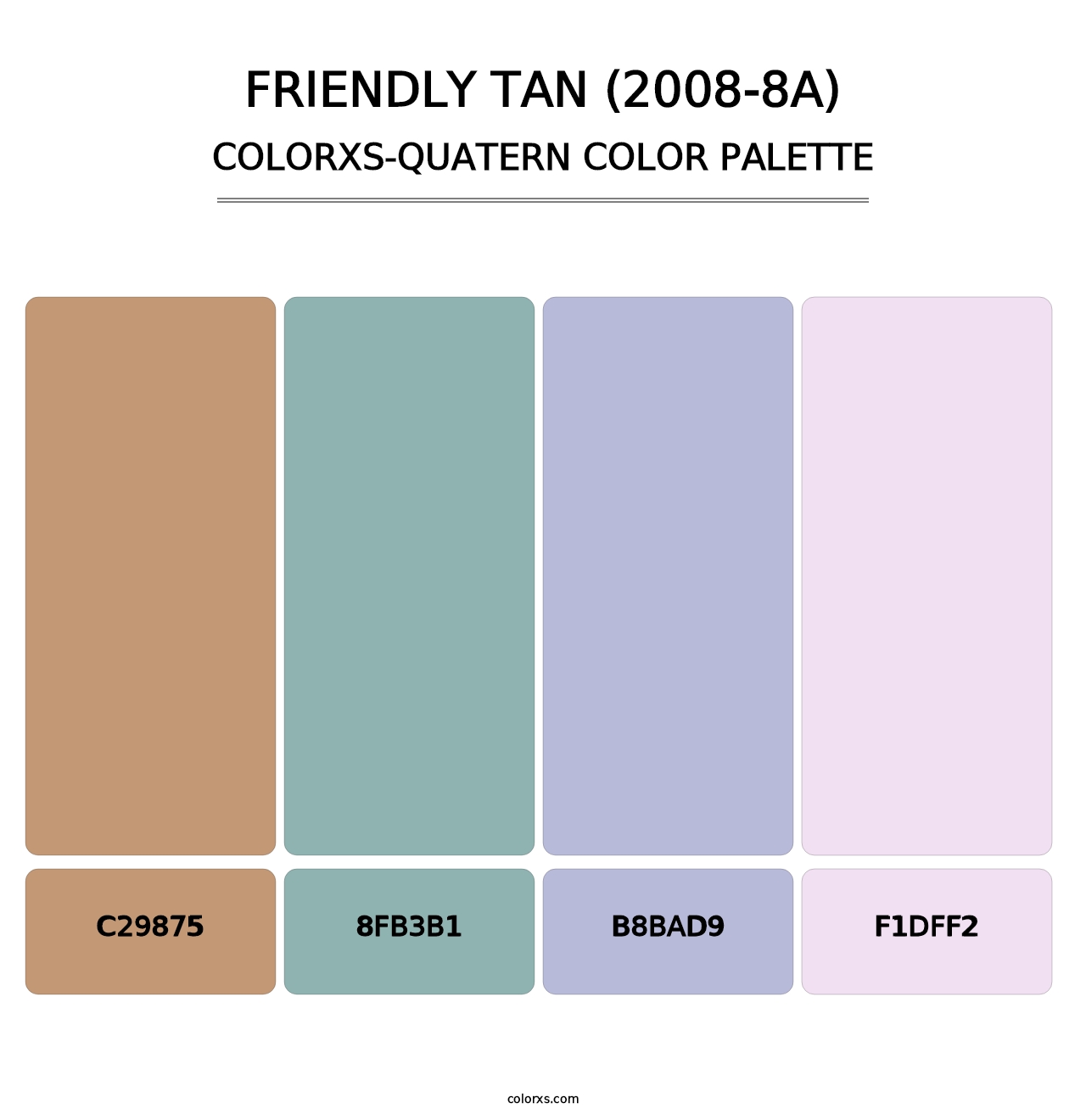 Friendly Tan (2008-8A) - Colorxs Quatern Palette