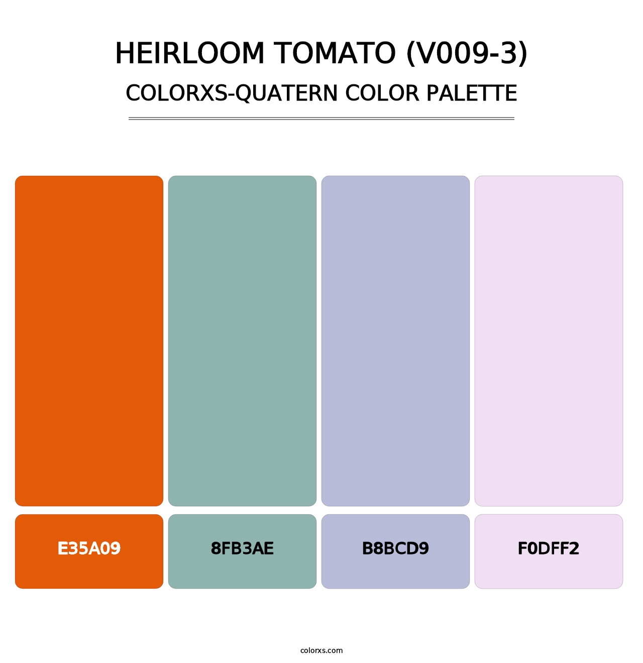 Heirloom Tomato (V009-3) - Colorxs Quatern Palette
