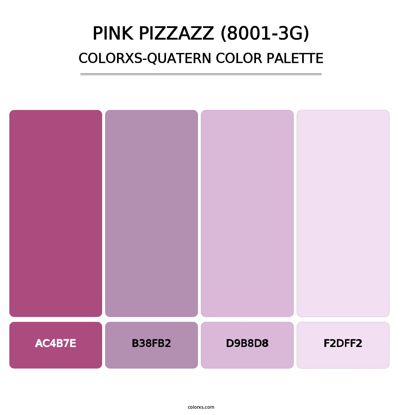 Pink Pizzazz (8001-3G) - Colorxs Quatern Palette