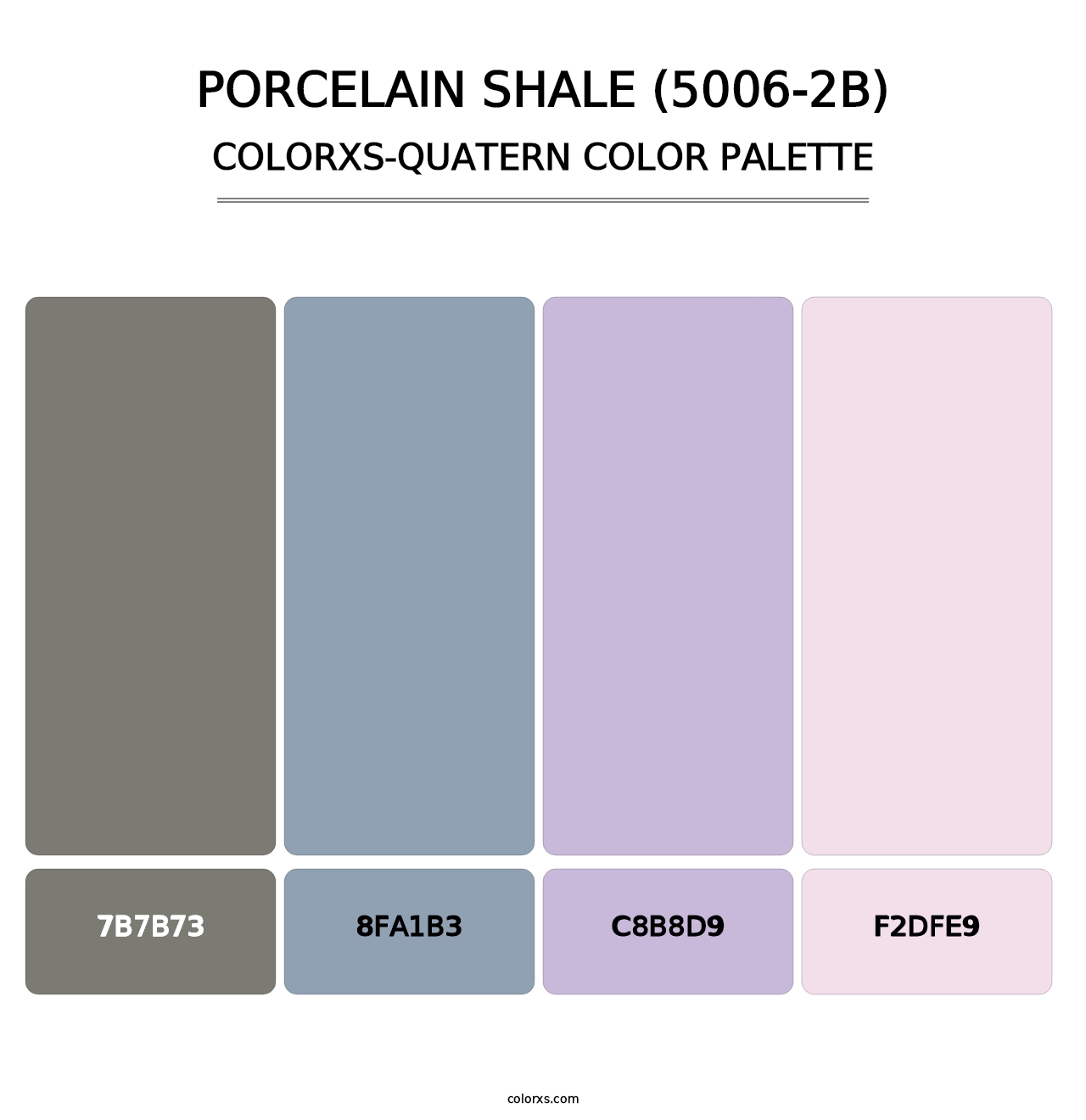 Porcelain Shale (5006-2B) - Colorxs Quatern Palette