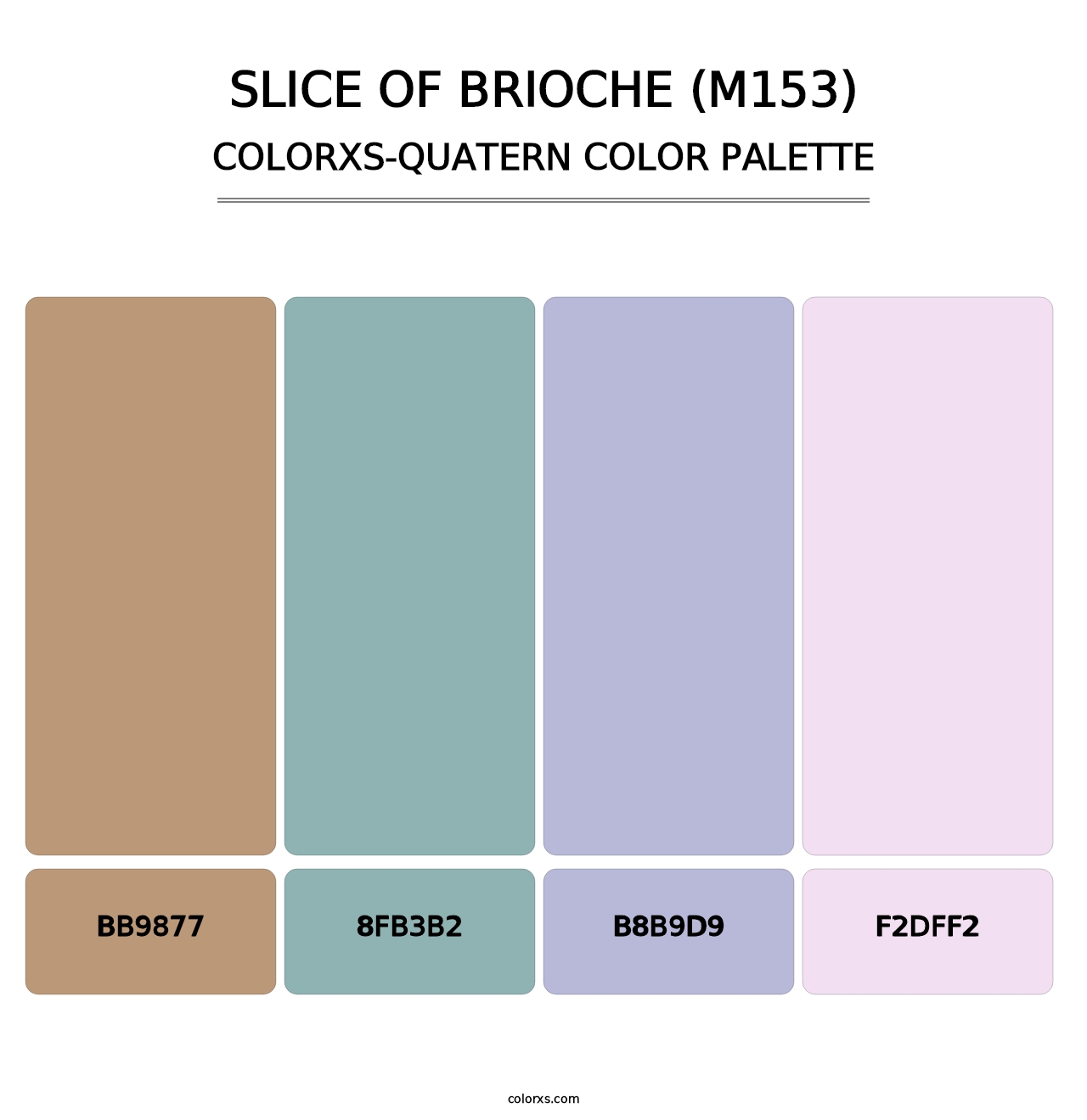 Slice of Brioche (M153) - Colorxs Quatern Palette