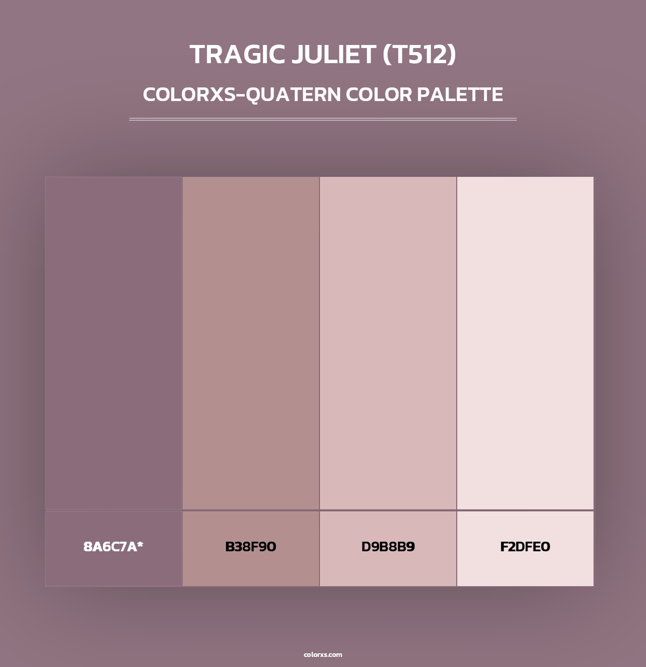 Tragic Juliet (T512) - Colorxs Quad Palette