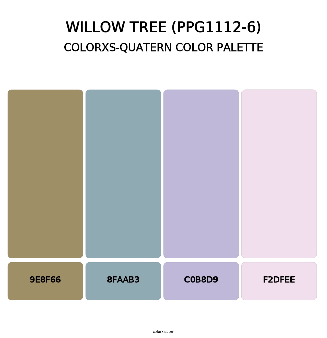 Willow Tree (PPG1112-6) - Colorxs Quatern Palette