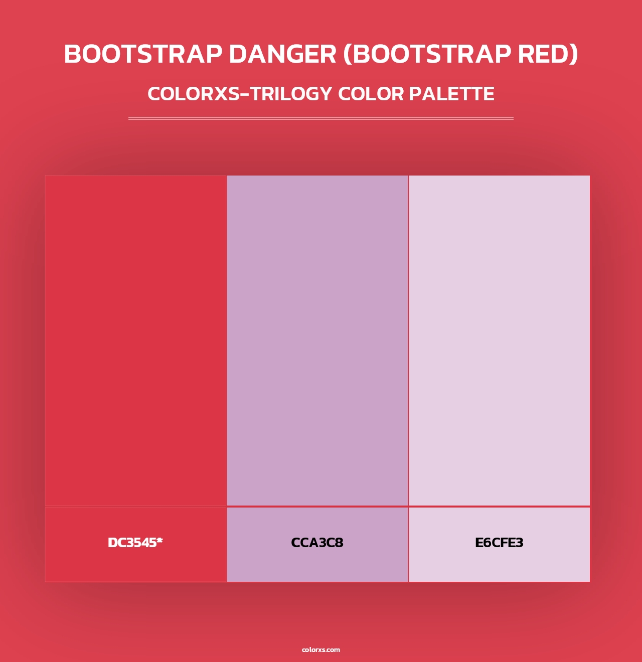 Bootstrap Danger (Bootstrap Red) - Colorxs Trilogy Palette