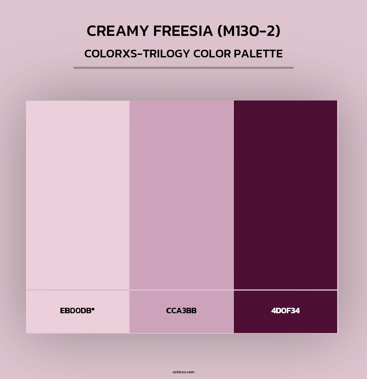 Creamy Freesia (M130-2) - Colorxs Trilogy Palette