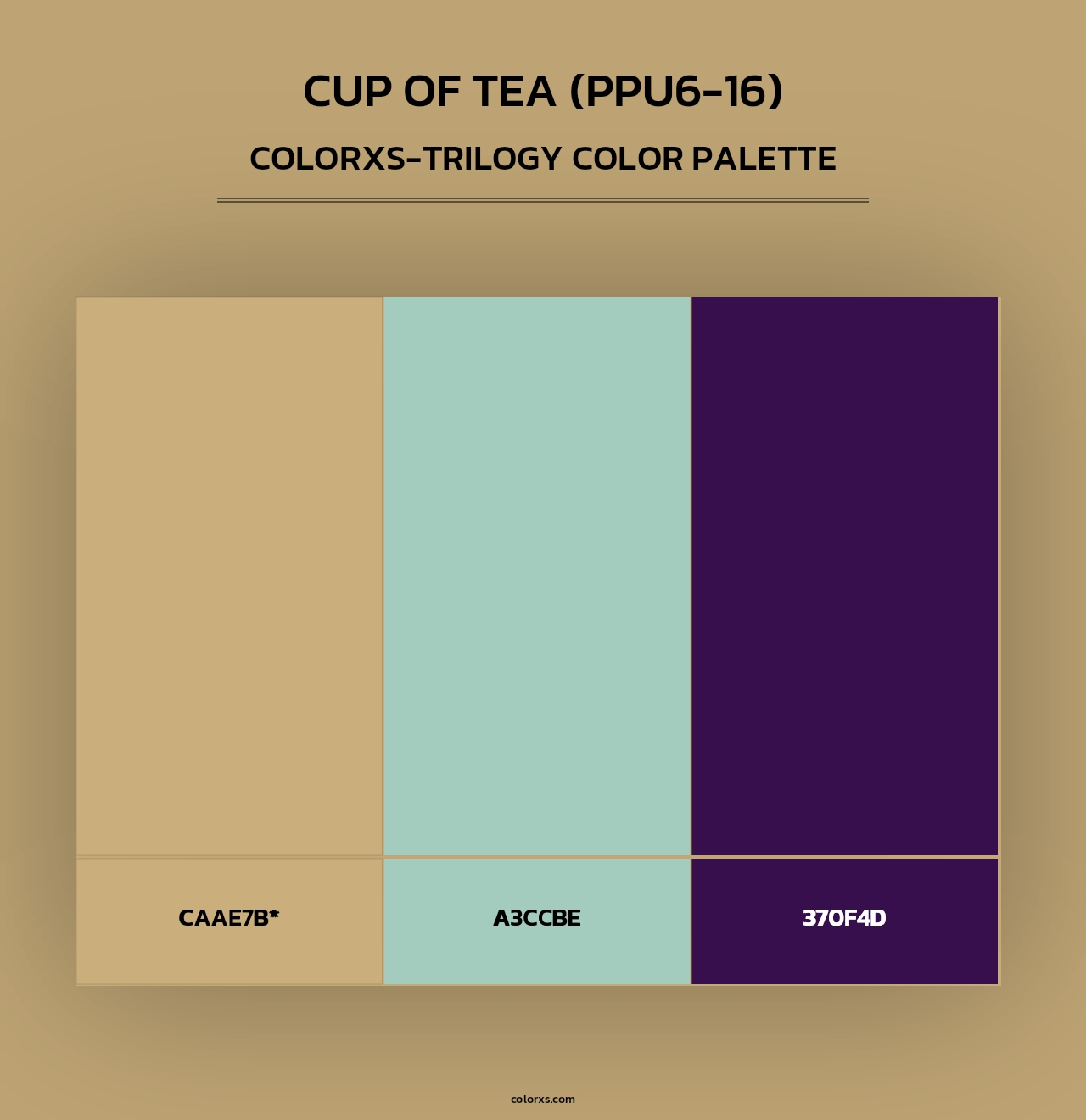 Cup Of Tea (PPU6-16) - Colorxs Trilogy Palette