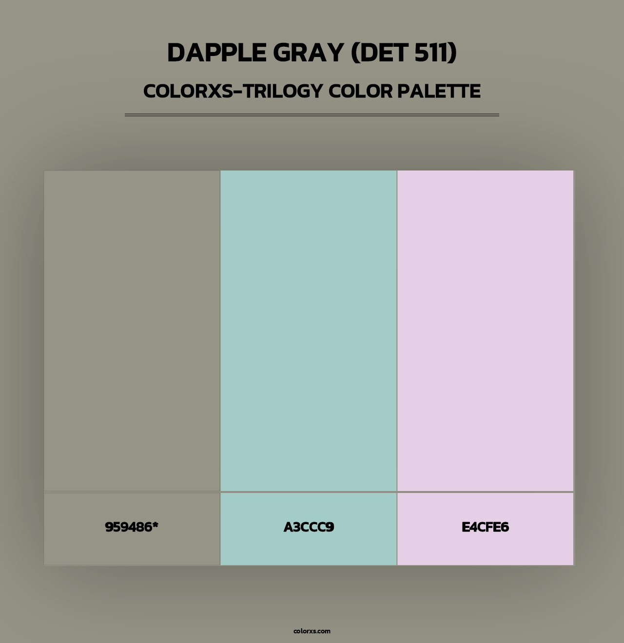 Dapple Gray (DET 511) - Colorxs Trilogy Palette