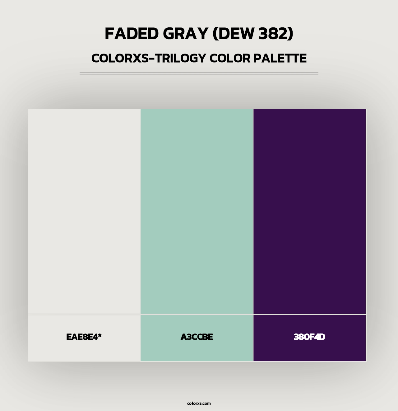 Faded Gray (DEW 382) - Colorxs Trilogy Palette